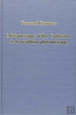 Bertrand.pt - Metaphysique Dâ€™Ibn Gabirol Et De La Tradition Platonicienne