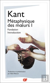 Metaphysique Des Moeurs T1