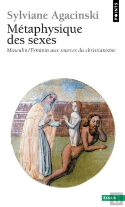 Bertrand.pt - Métaphysique Des Sexes ; Masculin/Féminin Aux Sources Du Christianisme