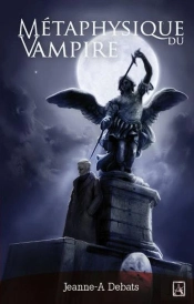 Metaphysique Du Vampire