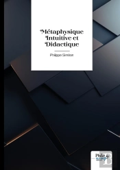 Métaphysique Intuitive Et Didactique