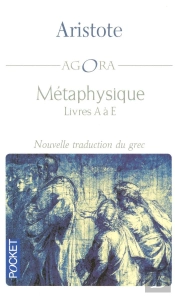 Métaphysique ; Livres A À E