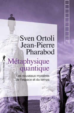 Bertrand.pt - Métaphysique Quantique ; Les Nouveaux Mystères De L'Espace Et Du Temps