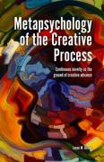 Metapsychology Of The Creative Process