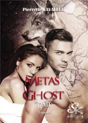 Metas Ghost Tome 4 : Matt