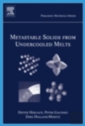 Metastable Solids From Undercooled Melts