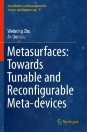 Metasurfaces: Towards Tunable And Reconfigurable Meta-Devices