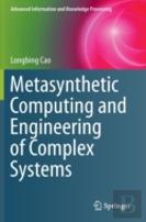 Metasynthetic Computing And Engineering Of Complex Systems