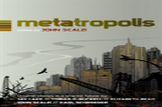 Metatropolis