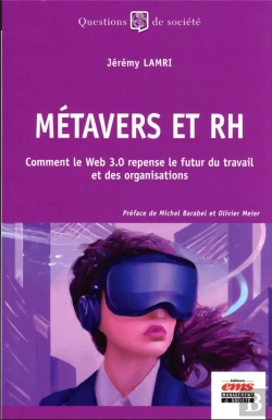 Bertrand.pt - Metavers Et Rh - Comment Le Web 3.0 Repense Le Futur Du Travail Et Des Organisations ?