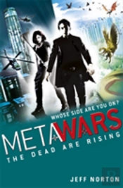 Metawars: The Dead Are Rising