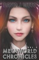 Metaworld Chronicles