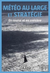 Météo Au Large Et Stratégie : En Course Et En Croisière