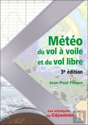 Météo Du Vol À Voile Et Du Vol Libre (3e Édition)