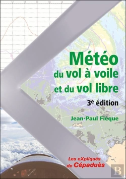 Bertrand.pt - Météo Du Vol À Voile Et Du Vol Libre (3e Édition)