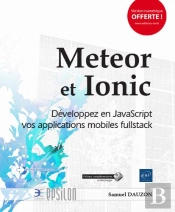 Meteor Et Ionic - Developpez En Javascript Vos Applications Mobiles Fullstack