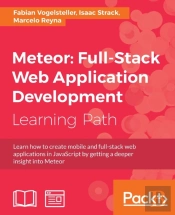 Meteor: Full-Stack Web Application Development