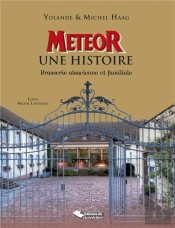 Météor, Une Histoire