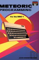 Meteoric Programming For The Oric-1