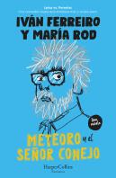 Meteoro Y El Señor Conejo