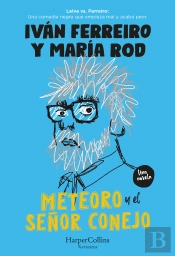 Meteoro Y El Señor Conejo