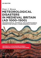 Meteorological Disasters In Medieval Britain (Ad 1000-1500)