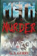 Meth Murder & Amazon