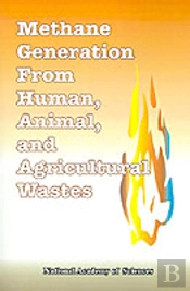 Methane Generation From Human, Animal, And Agricultural Wastes