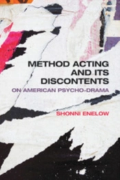 Method Acting And Its Discontents