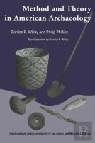 Method And Theory In American Archaeology