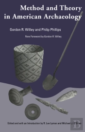 Method And Theory In American Archaeology