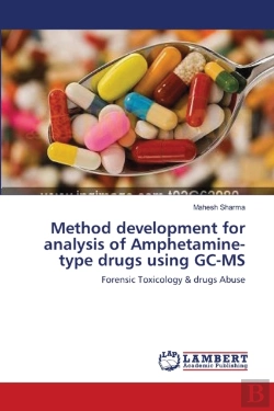 Bertrand.pt - Method Development For Analysis Of Amphetamine-Type Drugs Using Gc-Ms