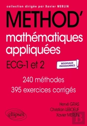 Méthod' : Mathématiques Appliquées - Informatique ; Ecg 1re Et 2e Années ; Nouveaux Programmes
