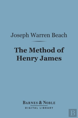 Bertrand.pt - Method Of Henry James (Barnes & Noble Digital Library)