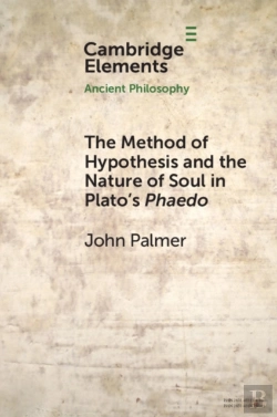 Bertrand.pt - Method Of Hypothesis And The Nature Of Soul In Plato'S Phaedo