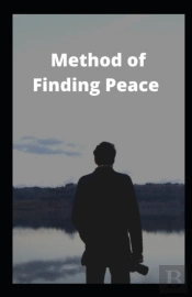 Method To Finding Peace