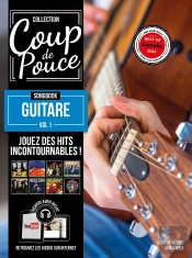 Méthode Coup De Pouce Songbook Guitare Vol.1
