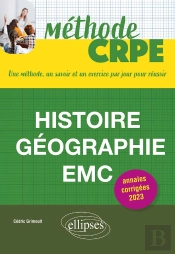 Méthode Crpe ; Histoire, Géographie, Emc (Édition 2023)