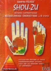 Méthode D'Apprentissage Du Rééquilibrage Énergétique En 5 Étapes ; Coffret