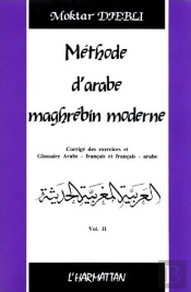 Méthode D'Arabe Maghrébin Moderne T.2