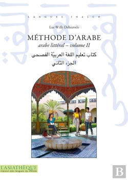 Bertrand.pt - Méthode D'Arabe Tome 2 : Arabe Littéral