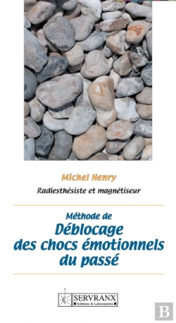 Bertrand.pt - Methode De Deblocage Des Chocs Emotionnels Du Passe