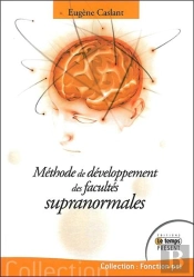 Methode De Developpement Des Facultes Supranormales