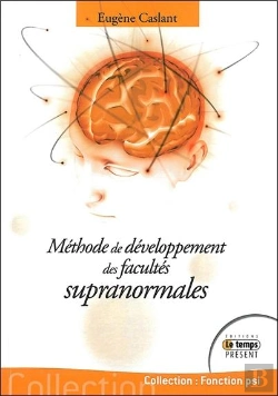 Bertrand.pt - Methode De Developpement Des Facultes Supranormales