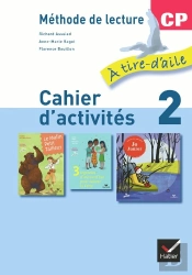 Methode De Lecture ; Cp ; Cahier D'Activites T.2 ; Livret D'Entrainement A La Lecture