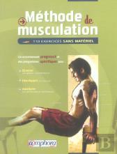 Méthode De Musculation, 110 Exercices Sans Matériel