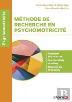 Méthode De Recherche En Psychomotricité : Fondements De La Recherche, Formation Initiale Et Continue, Toutes Les Ue Recherche