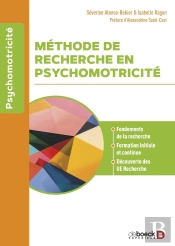 Méthode De Recherche En Psychomotricité : Fondements De La Recherche, Formation Initiale Et Continue, Toutes Les Ue Recherche