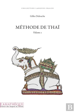 Bertrand.pt - Methode De Thaï Tome 2 ; 2cd (2e Édition)