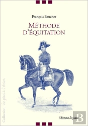 Méthode D'Équitation Basée Sur De Nouveaux Principes